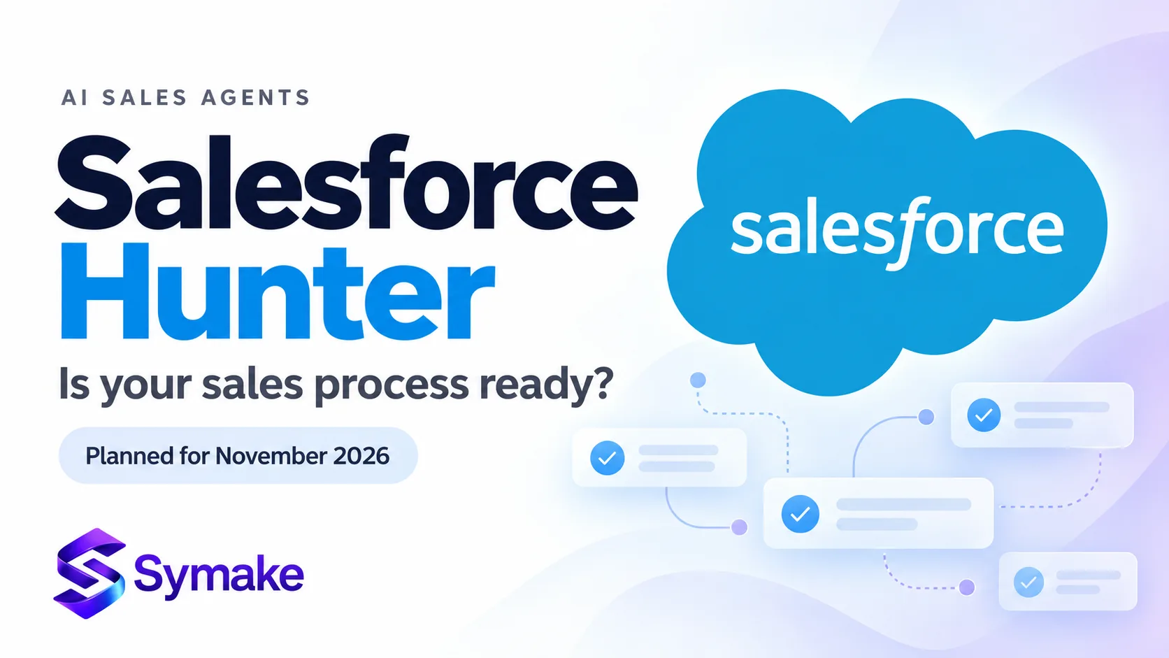 Salesforce Hunter AI Sales Agent and November 2026 Launch